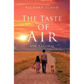 The Taste of Air: Lam: A Love Story