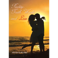 Reality: Truth, Words and Love