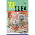 100 Places in Cuba Every Woman Should Go