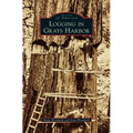 Logging in Grays Harbor