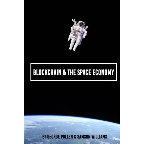 Blockchain & The Space Economy
