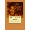 The Chosen One