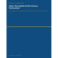 Cuba - The Capital of 21st Century Communism: The Complete July 2026 U.S. Department of State Report, Annotated and Source-Audited