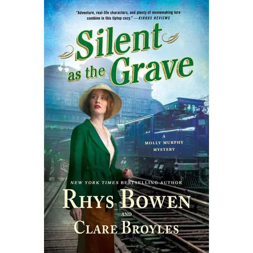 Silent as the Grave: A Molly Murphy Mystery
