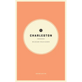 Wildsam Field Guides: Charleston