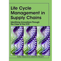 Life Cycle Management in Supply Chains: Identifying Innovations Through the Case of the VCR