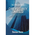 The Zero Day Files: Cybersecurity Unveiled