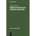 Gerechtfertigte Ungleichheiten: Grundsätze Sozialer Gerechtigkeit