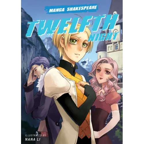 Manga Shakespeare: Twelfth Night