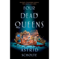 Four Dead Queens