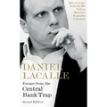 Escape from the Central Bank Trap: How to Escape From the $20 Trillion Monetary Expansion Unharmed