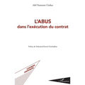 L'abus dans l'exécution du contrat