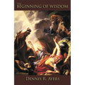 The Beginning of Wisdom
