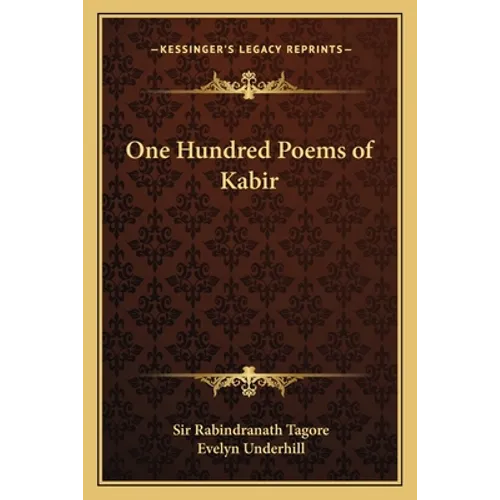 One Hundred Poems of Kabir