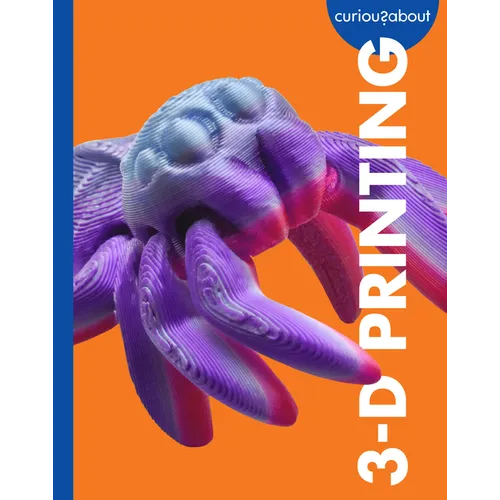 Curious about 3-D Printing