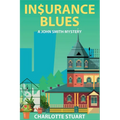 In$urance Blues: Aunt Delia's Demise