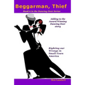 Beggarman, Thief: Righting our Wrongs in Small-Town America