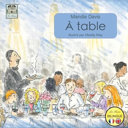 À Table: At the Table