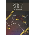 Spicy Chocolate: Book 3 of the Alcott Family Adventures