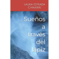 Sueños a través del lápiz