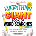 The Everything Giant Book of Word Searches, Volume 7: More Than 300 Word Search Puzzles for Hours of Fun