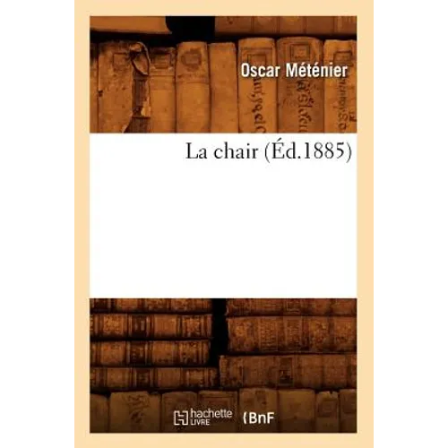 La Chair (Éd.1885)