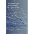 Bistabilities and Nonlinearities in Laser Diodes