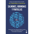 Salmones, Hormonas Y Pantallas: El Disfrute del Amor Auténtico, Visto Desde La Salud Pública / Salmon, Hormones and Screens