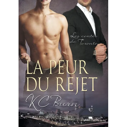 La Peur Du Rejet: Volume 3