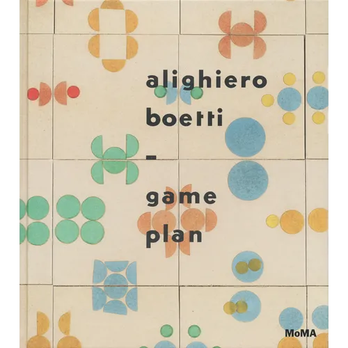 Alighiero Boetti: Game Plan