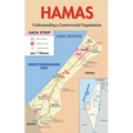 Hamas: Understanding a Controversial Organization