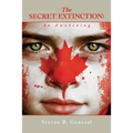 The SECRET EXTINCTION: An Awakening