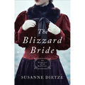 The Blizzard Bride: Daughters of the Mayflower #11