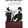 Iliad 10 and the Poetics of Ambush: A Multitext Edition with Essays and Commentary