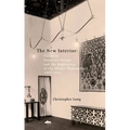 The New Interior: Viennese Domestic Design and the Beginnings of the Wiener Wohnkultur: 1907-1914