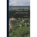 Geschichte der Grafen von Helfenstein