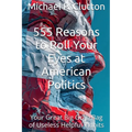 555 Reasons to Roll Your Eyes at American Politics