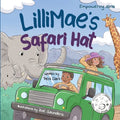 LilliMae's Safari Hat: A Wild Adventure with Africa's baby Big Five Animals