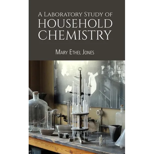 A Laboratory Study of Household Chemistry
