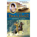 The Trailsman #340: Hannibal Rising