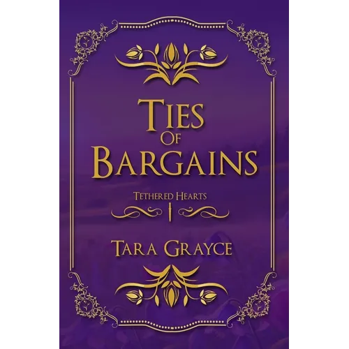 Ties of Bargains