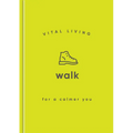 Walk for a Calmer You