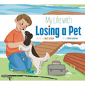 My Life with Losing a Pet
