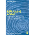Reframing Aging: Insights from Biology and Culture of Midlife Japanese