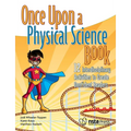 Once Upon a Physical Science Book: 12 Interdisciplinary Activities to Create Confident Readers