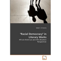 "Racial Democracy" in Literary Works