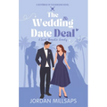 The Wedding Date Deal: A Sweet Romantic Comedy (Boyfriend in the Bargain Book 1)