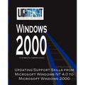 Updating Support Skills from Microsoft Windows NT 4.0 to Microsoft Windows 2000