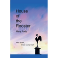 House of the Rooster