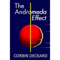 The Andromeda Effect